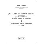 Henri challan : 380 basses et chants donn�s vol. 2a modulations marches harmoniques - textes - recueil ...