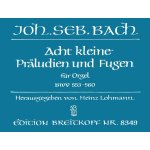 Bach 8 little preludes and fugues bwv 553 - 560
