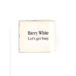 Barry white let s get busy Barry white let s get busy