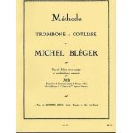 Blger : nouvelle mthode complte de trombone a coulisse