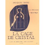 Jacques ibert : la cage de cristal - recueil flûte traversière et piano 9790046181290 al18129 Jacques ibert : la cage de cristal - recueil flûte traversière et piano 9790046181290 al18129
