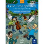 Cello time sprinters : a third book of pieces for cello