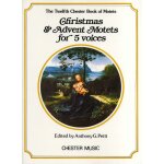 Chester book of motets vol. 12 christmas and advent motets for 5 voices - recueil satb musch55262 978071192060 ...