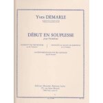 Yves demarle : dbut en souplesse flexibility for the beginner - naturtonbindungen fr den anfnger ...