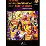 Dix etudes latino - am�ricaines fl�te et piano
