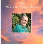 Douchan gersi :   contes des mille et un voyages d'amour   (odyss�e musicale des po�mes de d. gersi)