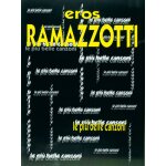 Eros ramazzotti : piu belle canzoni - recueil avec cd lyrics and chords carml809 9788872071571