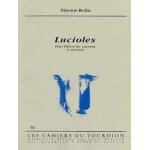 Etienne rolin lucioles pour flte a bec soprano et clavecin les cahiers du tourdion)