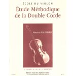 Maurice hauchard : etude mthodique de la double corde 2 2me cahier - ii - iii - iv - v positions - ...