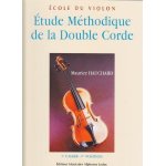 Etude mthodique de la double corde violon volume 1