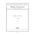 Henri couillaud : etudes de style d'aprs bordogni vol. 1 enseignement complet du trombone a coulisse ...