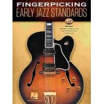 Fingerpicking early jazz standards 15 songs arranged for solo guitar in standard notation & tablature ... Fingerpicking early jazz standards 15 songs arranged for solo guitar in standard notation & tablature ...