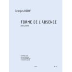 Georges boeuf : forme de l'absence - recueil piano 9790046306310 al30631