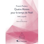 Francis poulenc : quatre motets pour le temps de no�l sam - klang - partitions pour chorales sam a cappella ...