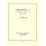 Jacques delcluse : jacques delecluse: drumstec 1 - conducteur xylophone, vibraphone and piano 9790046238710 ...