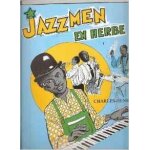 Jazz men en herbe vol 1 piano [partition] by charles - henry