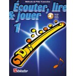 Jean castelain : ecouter, lire & jouer 1 flte traversire mthode de flte traversire - recueil avec ...