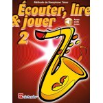 Jean castelain : ecouter, lire & jouer 2 saxophone t�nor m�thode de saxophone t�nor - recueil avec support(s) ...