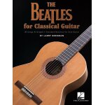 Larry beekman : beatles for classical guitar guitar solo - recueil guitare hl00699073 9780793525270 Larry beekman : beatles for classical guitar guitar solo - recueil guitare hl00699073 9780793525270