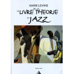 Levine : le livre de la theorie du jazz