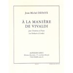 Jean - michel defaye : a la maniere de vivaldi - recueil trombone et piano 9790046294365 al29436 Jean - michel defaye : a la maniere de vivaldi - recueil trombone et piano 9790046294365 al29436