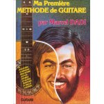 Marcel dadi : ma premire mthode de guitare - recueil guitar [tab] 9790231100167 carmf698