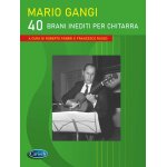 Mario gangi : 40 brani inediti per chitarra a cura di roberto fabbri e francesco russo - recueil guitare ...