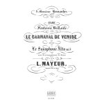 A. mayeur : a. mayeur: le carnaval de venise, fantaisie - conducteur saxophone alto et piano 9790046087295 ...