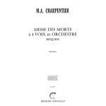 Marc - antoine charpentier : messe des morts en sol mineur - conducteur vocal solo, mixed choir and orchestra ...