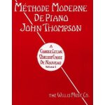 John thompson : m�thode moderne de piano john thompson volume 1 - recueil piano emf100100