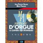 M�thode d'orgue & claviers electroniques vol. 1 - recueil avec support(s) en ligne organ 9790231100228 ...