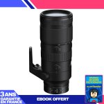 Nikon nikkor z 70 - 200mm f / 2. 8 vr s + ebook 'devenez un super photographe