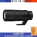 Nikon nikkor z 70 - 200mm f / 2. 8 vr s + guide pdf  20 techniques pour reussir vos photos