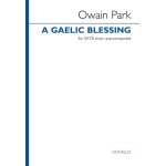 Owain park : a gaelic blessing - partitions pour chorales satb nov297536 Owain park : a gaelic blessing - partitions pour chorales satb nov297536