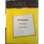 Partition a fa feutr�s trombone et piano cycle 1