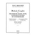 Paul bernard : paul bernard: methode complete - recueil trombone 9790046219214 al21921