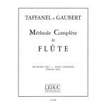 Paul taffanel : mthode complte de flte - vol. 1 + vol. 2 - recueil flte traversire 9790046165887 ...