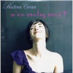 Pauline croze cd pomo m'en voulez vous