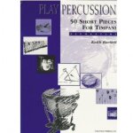 Play percussion - 50 short pieces for timpani - elementary - timbales