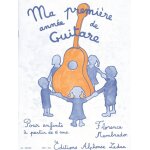 Florence membrado : ma premire anne de guitare pour enfants a partir de 6 ans - recueil guitare 979004626085 ...