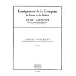 Rene laurent : rene laurent: etudes pratiques vol. 1 - conducteur trompette 9790046178948 al17894