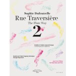 Sophie dufeutrelle : rue traversière 2 the flute way - recueil flûte traversière 9790046307157 al30715 ... Sophie dufeutrelle : rue traversière 2 the flute way - recueil flûte traversière 9790046307157 al30715 ...