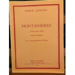 Serge lancen printani�res pour fl�te ou voix et piano partition editions combre