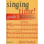 David turnbull : singing time! grade 3 - recueil vocal and piano bwh005030 9780711991712