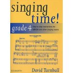 David turnbull : singing time! grade 4 - recueil vocal and piano bwh005169 9781844494170