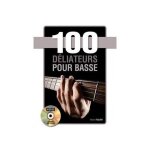 Tauzin bruno 100 deliateurs pour la basse