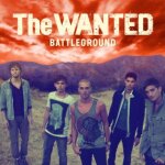 The wanted / battleground The wanted / battleground