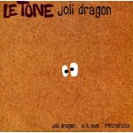 Le tone - joli dragon - cd 3 titres hors commerce