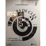 Tours de cl�s cahier pratique de lecture et de rythme vol 2
