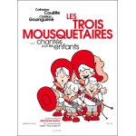 Catherine coueffe christian gouinguené : les trois mousquétaires . . . chantés par les enfants - partitions ... Catherine coueffe christian gouinguené : les trois mousquétaires . . . chantés par les enfants - partitions ...